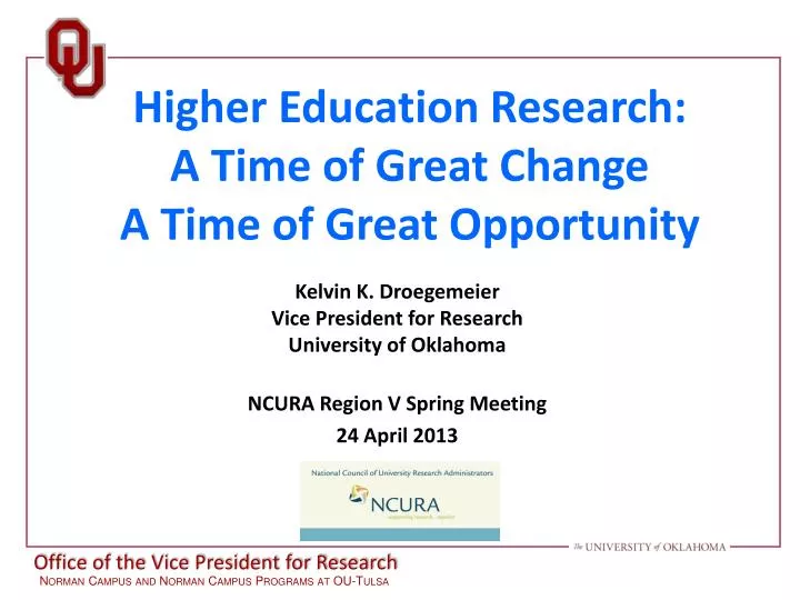 higher education research a time of great change a time of great opportunity