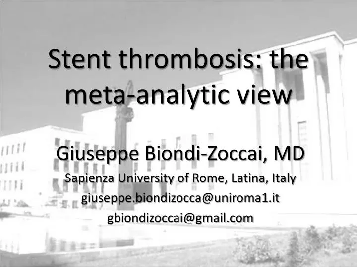stent thrombosis the meta analytic view