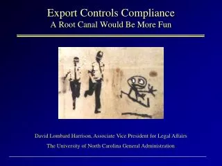 Export Controls Compliance A Root Canal Would Be More Fun