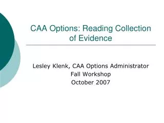 CAA Options: Reading Collection of Evidence