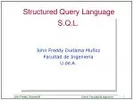 Structured Query Language - slide 1