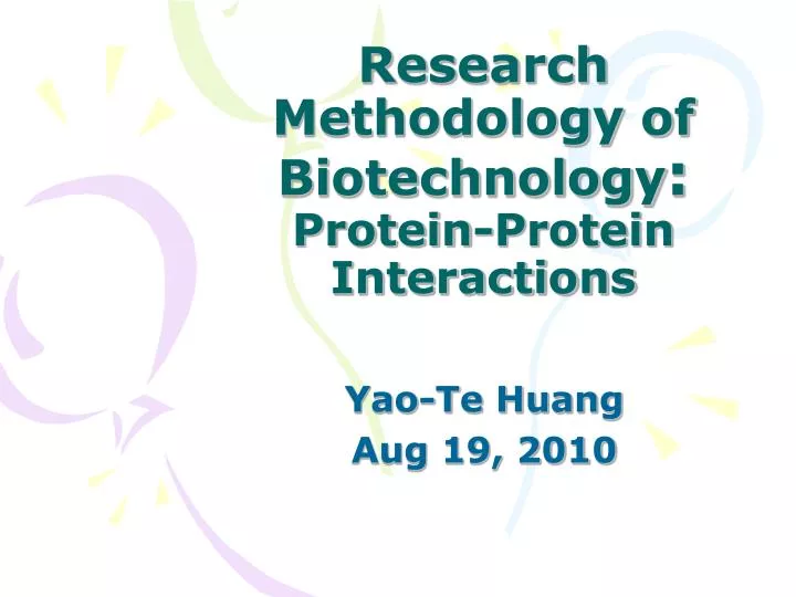 research methodology of biotechnology protein protein interactions