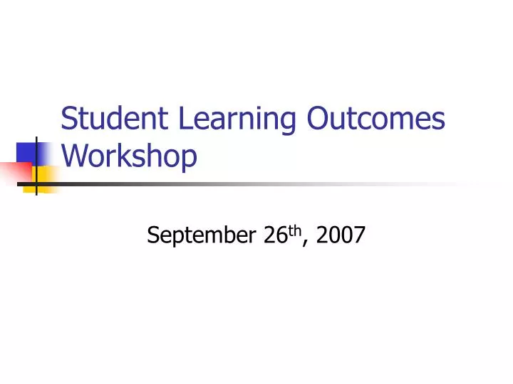 student learning outcomes workshop