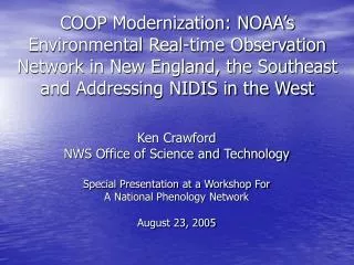 Ken Crawford NWS Office of Science and Technology Special Presentation at a Workshop For