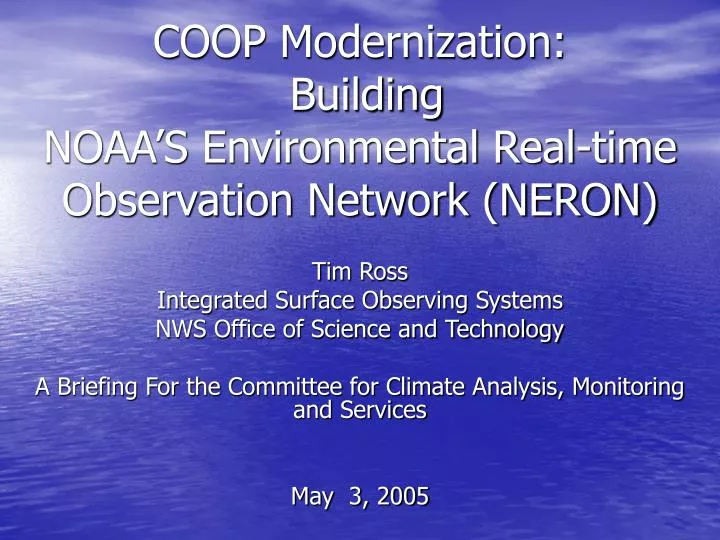coop modernization building noaa s environmental real time observation network neron