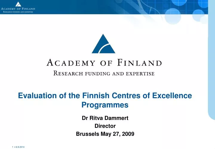 evaluation of the finnish centres of excellence programmes