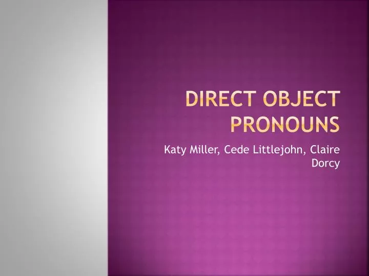 direct object pronouns