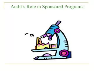 Audit’s Role in Sponsored Programs