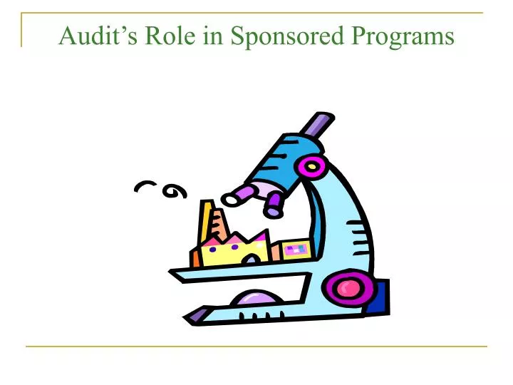audit s role in sponsored programs
