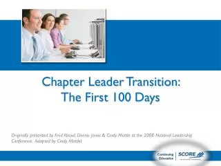 Chapter Leader Transition: The First 100 Days