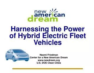 Harnessing the Power of Hybrid Electric Fleet Vehicles