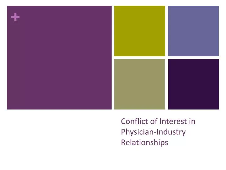 conflict of interest in physician industry relationships