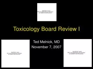 Toxicology Board Review I