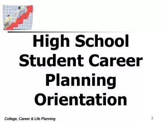 High School Student Career Planning Orientation