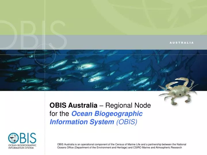 obis australia regional node for the ocean biogeographic information system obis