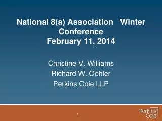 National 8(a) Association Winter Conference February 11, 2014