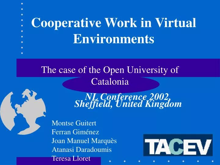 cooperative work in virtual environments