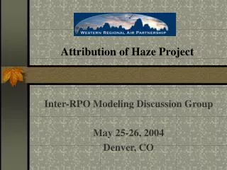 Attribution of Haze Project
