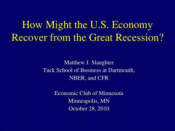 how might the u s economy recover from the great recession