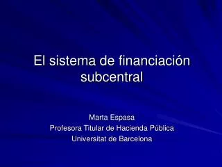 el sistema de financiaci n subcentral