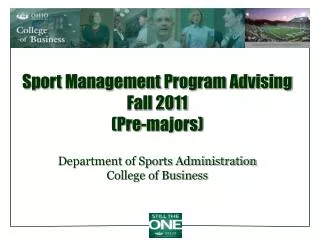 Sport Management Program Advising Fall 2011 (Pre-majors)