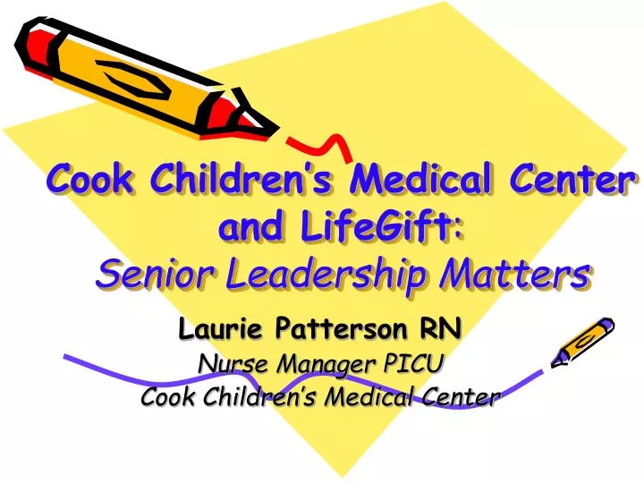 cook children s medical center and lifegift senior leadership matters