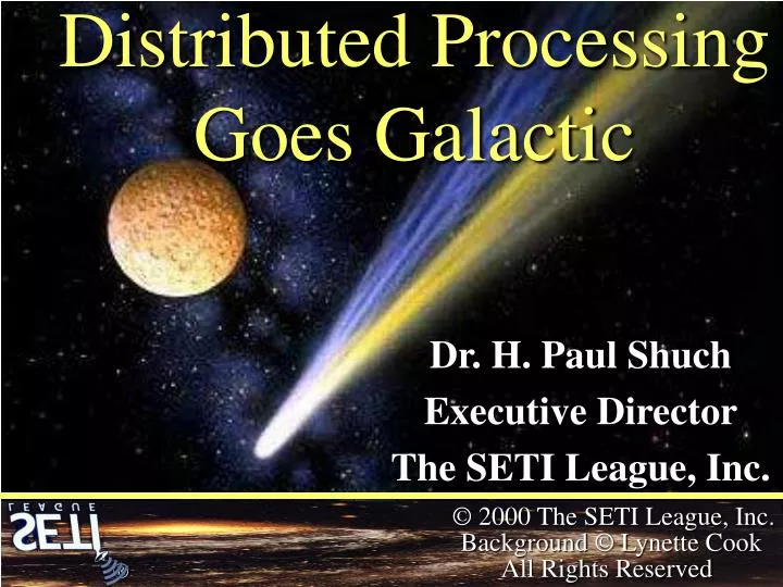 distributed processing goes galactic
