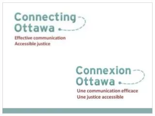THE CONNECTING OTTAWA / CONNEXION OTTAWA PROJECT