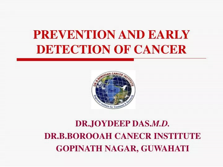 prevention and early detection of cancer
