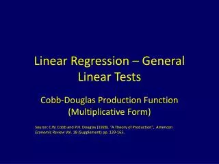 Linear Regression – General Linear Tests