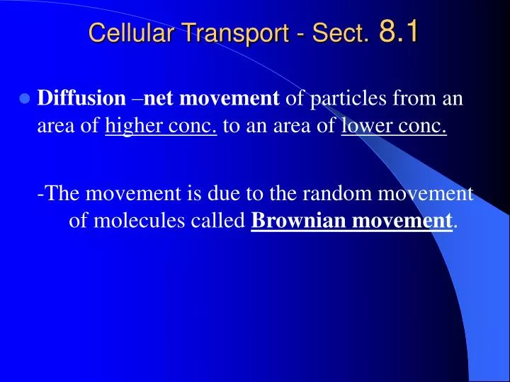 cellular transport sect 8 1