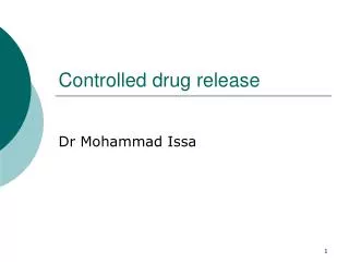 Controlled drug release