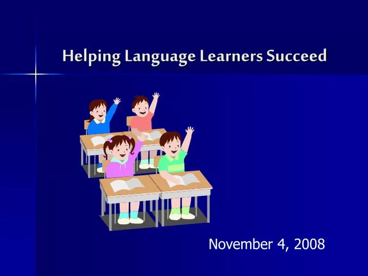 helping language learners succeed