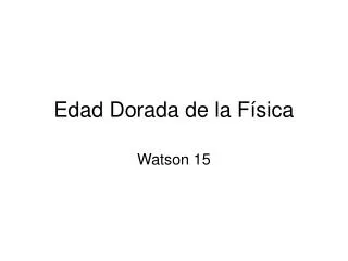 edad dorada de la f sica