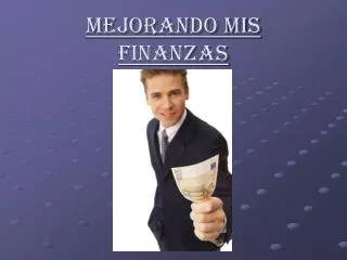 mejorando mis finanzas