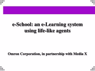 e-School: an e-Learning system using life-like agents