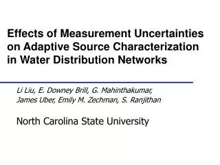 Li Liu, E. Downey Brill, G. Mahinthakumar, James Uber, Emily M. Zechman, S. Ranjithan