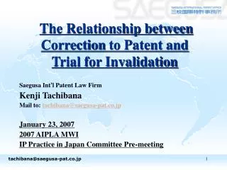 The Relationship between Correction to Patent and Trial for Invalidation
