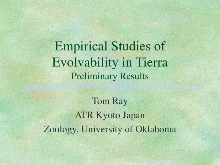 empirical studies of evolvability in tierra preliminary results