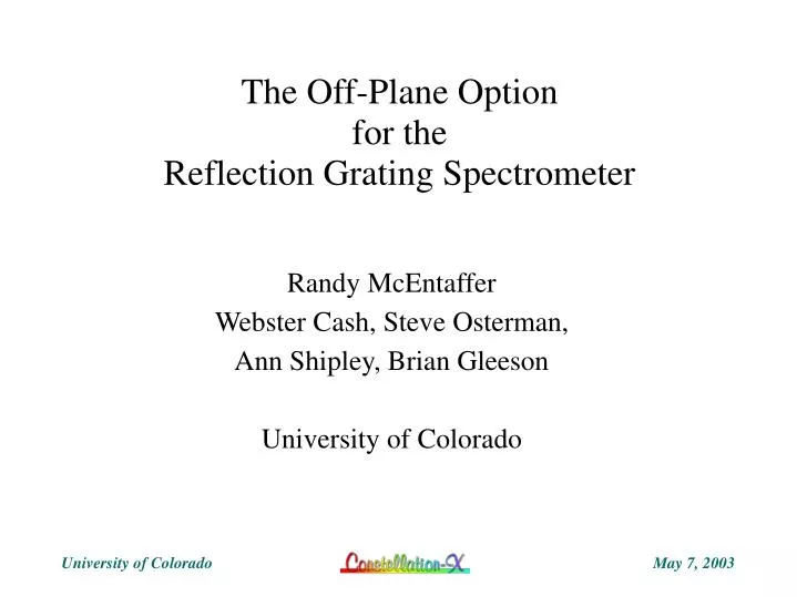 the off plane option for the reflection grating spectrometer