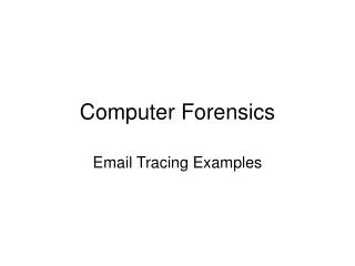 Computer Forensics