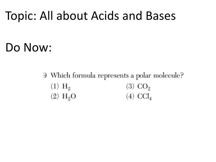 topic all about acids and bases do now