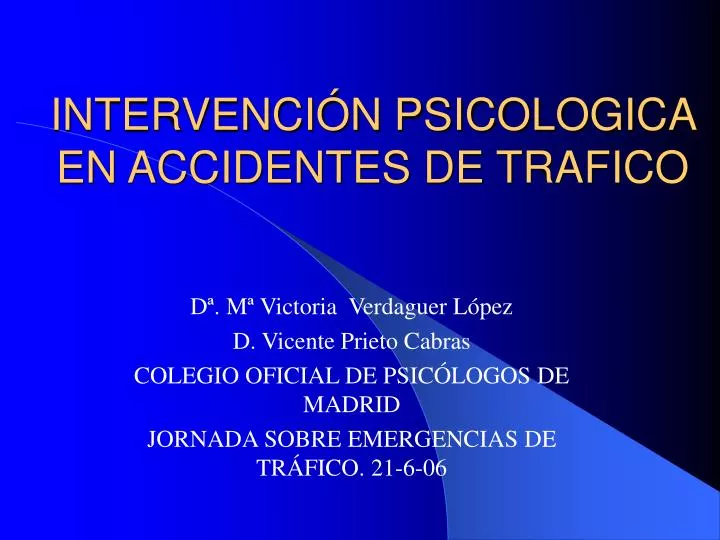 intervenci n psicologica en accidentes de trafico