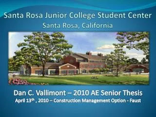 Santa Rosa Junior College Student Center Santa Rosa, California