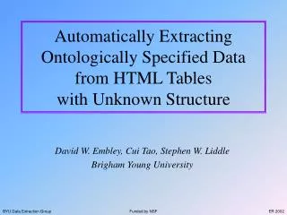 Automatically Extracting Ontologically Specified Data from HTML Tables with Unknown Structure