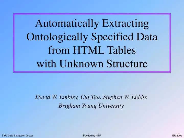 automatically extracting ontologically specified data from html tables with unknown structure
