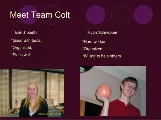 Meet Team Colt