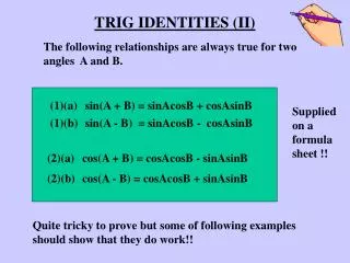 TRIG IDENTITIES (II)