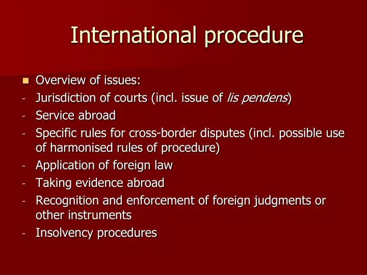 international procedure