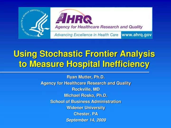 using stochastic frontier analysis to measure hospital inefficiency